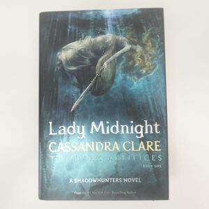 Lady Midnight Cassandra Clare 2016 The Dark Artifices Book One YA Fantasy